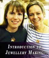 Introduction to Jewellery Making